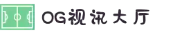 OG真人·(中国区)集团